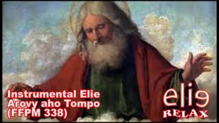 Video thumbnail of "ElieRelax  Instrumental Elie   FFPM 338   Arovy aho Tompo"