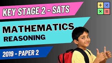 KS2 SATS | Maths | 2019 Reasoning | Paper 2 | Smart Tutors