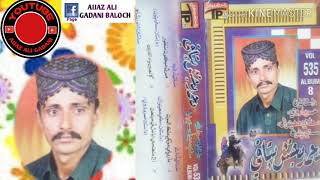 Muhammad Bux Pitafi Albm 8 Vol 535 Galhi Yad Andin Chhoti La Diya Dilber By Aijaz Ali Gadani