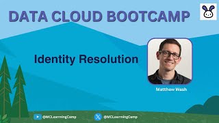 Identity Resolution  Data Cloud Bootcamp: Day 7