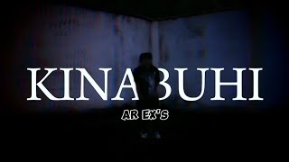 Ar ex's - Kinabuhi - Official Music Video ( Prod by. LDRN )