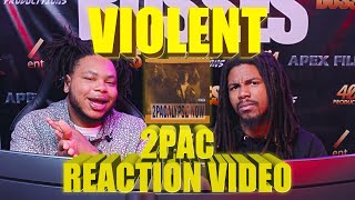 2Pac - Violent (Reaction Video)