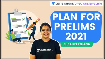 Plan for Prelims 2021 | UPSC CSE/IAS | By Suba Keerthana
