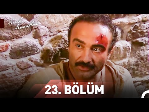 Kırık Kanatlar 23.Bölüm