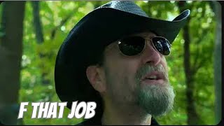 Wheeler Walker Jr. - F**k This Job