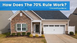 How Does the 70% Rule Work When Analyzing House Flips?