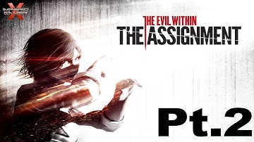 The Evil Within DLC - The Assignment Pt.2