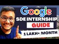 Google SDE Internship 2024 | COMPLETE GUIDE