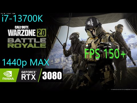 COD Warzone 2.0  i7-13700K + RTX 3080, 1440p MAX, DLSS