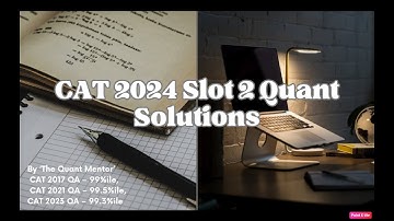 CAT 2024 Slot 2 | Q8 Series | The Quant Mentor #catpyq #catpapersolution #cat2025prep #cat25