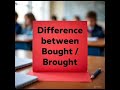 Bought v/s Brought #spokenenglish #howtoimprovespokenenglishintamil #english #learning