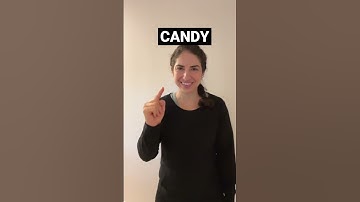 CANDY in American Sign Language