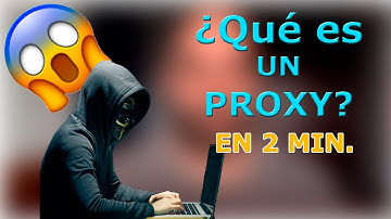 💥¿QUE ES un PROXY? 2023 | Desde 0 en 2 minutos 🔴