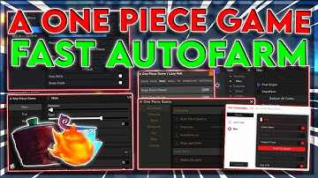 [OP!] A One Piece Game Script GUI Hack | Auto Farm | Get All Fruits + Farm Defense | *PASTEBIN 2022*