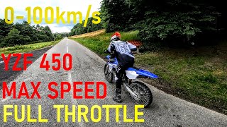 0-100km/h YAMAHA YZF 450 2017 ACCELERATION FULL THROTTLE