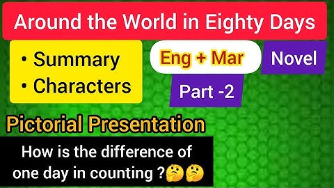 12Eng, Novel - 4.3 Around the World in Eighty Days - Summary, Characters (Eng+Mar) by Nalini Lothe