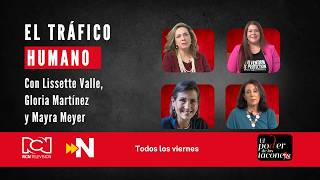 El Trafico Humano ft. Lissette V, Gloria M, Mayra M | El Poder de los Tacones | Episodio 115