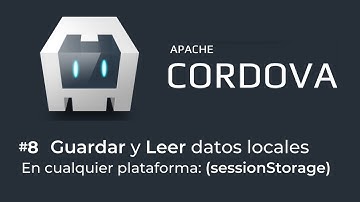 8. Cómo GUARDAR y LEER (recuperar) datos locales con Apache CORDOVA y localStorage 🎁