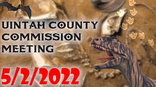 Uintah County Commission Meeting 5-2-2022