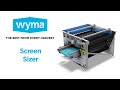 Wyma screen sizer