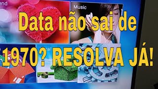 DATA NÃO SAI DE 1970? RESOLVA AGORA TVBOX MXQPRO