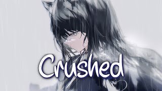 「Nightcore」 Crushed - Imagine Dragons ♡ (Lyrics) Resimi