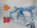 HG 1/144 HY-GOGG (speed building)