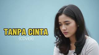 Tanpa Cinta  Yovie And Nuno  Cover Fivevibes