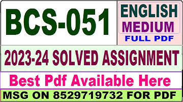 bcs 051 solved assignment 2023-24 / bcs 051 solved assignment 2024 / ignou bca 5th sem bcs051 solved