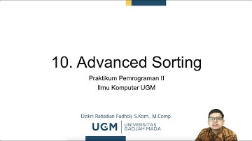Praktikum Pemrograman II - 10. Advanced Sorting