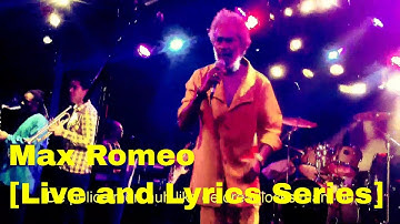 Max Romeo War Ina Babylon [Live and Lyrics Series]