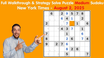 New York Times Sudoku Daily Challenge - August 2, 2025 | Medium Puzzle Walkthrough