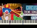 How To Play: Circus Theme Song/Entry Of The Gladiators | Piano Tutorial EASY