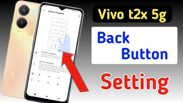 Vivo t2x 5g back button setting | Vivo t2x 5g me back button kaise lagaye/navigation key setting