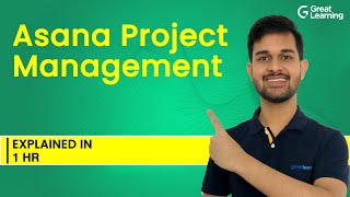Asana Project Management | Asana tutorial for Beginners | Great Learning