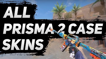 All The Prisma 2 Case Skins (2020) - CS:GO  | Все скины Prisma 2 Case (2020) - CS:GO