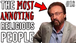 "We KNOW The Universe Was Created!" - The Most Annoying Religious People