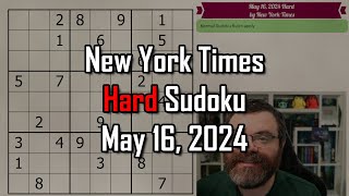NYT Hard Sudoku Walkthrough | May 16, 2024 screenshot 2