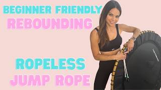 NEW to Rebounding? Start Here (Easy Beginner Workout) - Ropeless JUMP ROPE Beginner REBOUNDING