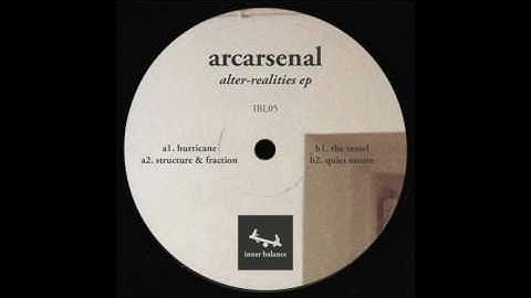 Arcarsenal - Structure & Fraction [IBL05]