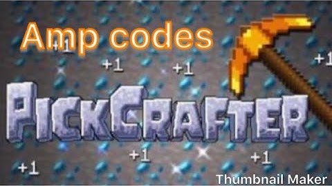PickCrafter amp codes April 2019