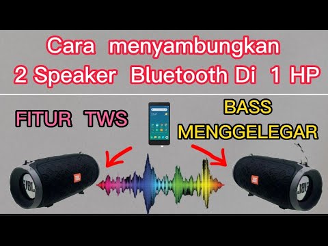 cara-menyambungkan-dua-speaker-bluetooth-ke-1-hp-dengan-fitur-tws