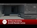 3D Maya 300 Rendering Arnold Render Luces