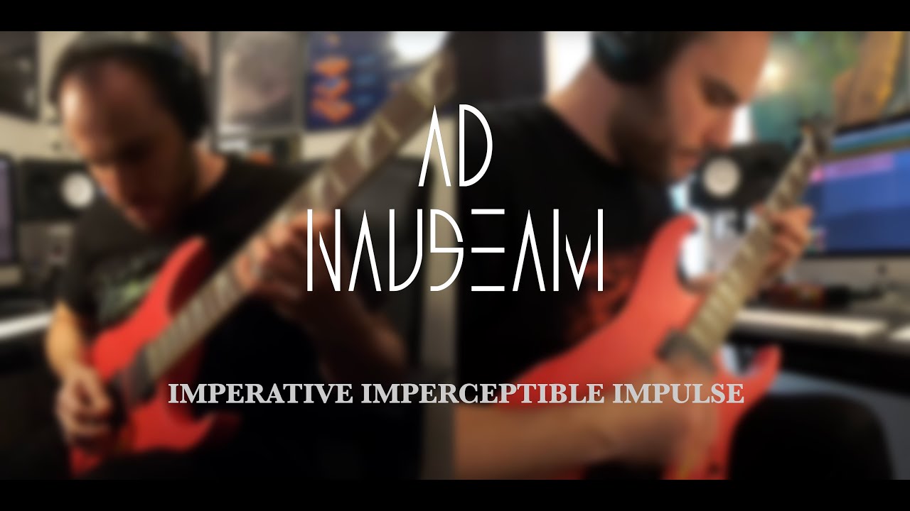 AD NAUSEAM - Imperative Imperceptible Impulse Cover - YouTube