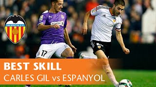 Best Skill: Carles Gil for Valencia CF vs RCD Espanyol (2-1, 07/01/15) screenshot 3