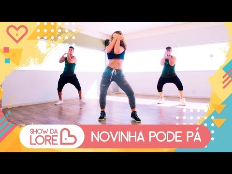 Novinha Pode Pá - Igor Kannário feat. Lucas e Orelha - Lore Improta | Coreografia