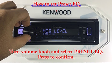 KDC 110U How to set Preset EQ