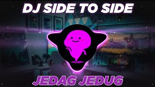 DJ SIDE TO SIDE TIKTOK REMIX FULL BASS