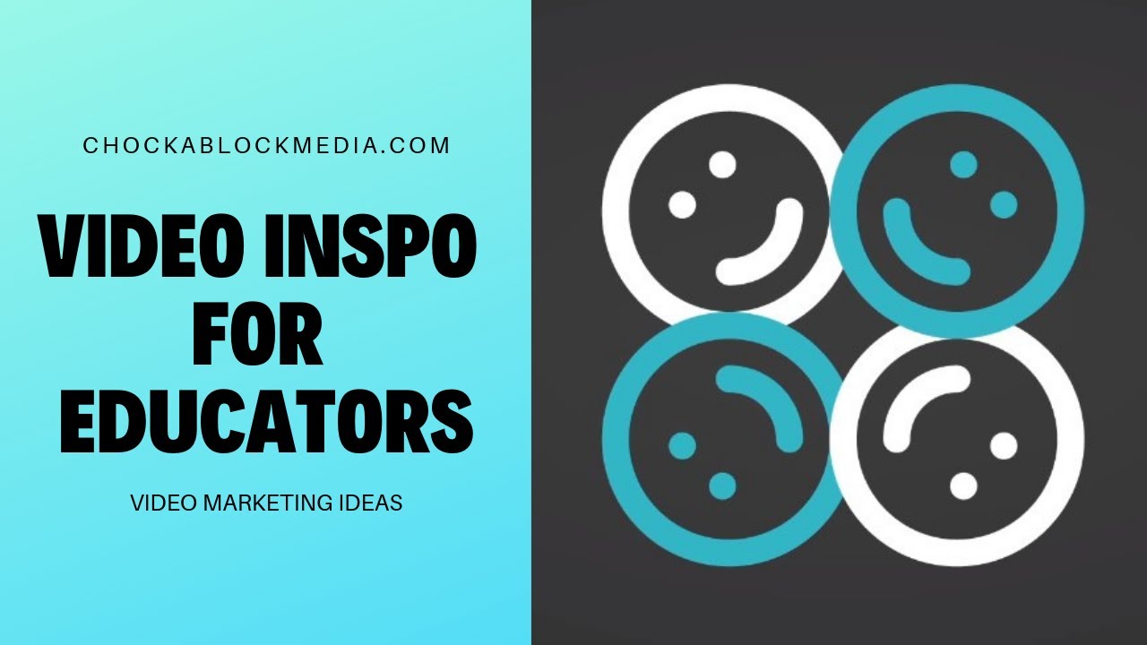 Video marketing for educators and schools