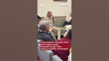 Modi, Priyanka Gandhi share cordial exchange at Speaker’s post-session tea